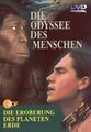 Die Odyssee des Menschen. Die Eroberung des Planeten Erde (DVD) NEU/OVP