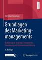 Christian Homburg | Grundlagen des Marketingmanagements | Taschenbuch | Deutsch