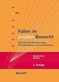 Fallen im privaten Baurecht: Mängelhaftung /Abnahme. Nac... | Buch | Zustand gut