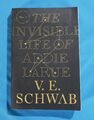 The Invisible Life of Addie LaRue-V. E. Schwab