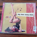 VARIOUS: Dig That Crazy Chick    > VG+/VG+(CD)