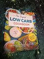 Das Original Low Carb Kochbuch: Abnehmen mit gesunden a... von Smith, Sarah C.