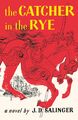 Jerome D. Salinger The Catcher in the Rye