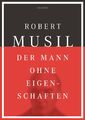 Robert Musil Der Mann ohne Eigenschaften