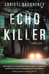 Echo Killer (Polizeireporterin Harper McClain, Band 1) Christi Daugherty