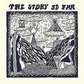 The Story So Far von Story So Far,the | CD | Zustand sehr gut
