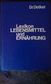 208758 LEXIKON LEBENSMITTEL UND ERNÄHRUNG Dr. Oetker, schnelles Nachschlagewerk