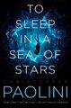 To Sleep in a Sea of Stars | Christopher Paolini | Taschenbuch | 880 S. | 2020
