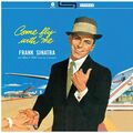 Frank Sinatra Come Fly With Me! (Vinyl)