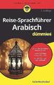 Reise-Sprachführer arabische Pelzdummies - 9783527717545