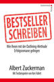 Bestseller schreiben | Albert Zuckerman, Ken Follet | 2018 | deutsch