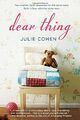 Dear Thing, Julie Cohen - 9781250081506