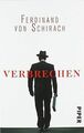 Verbrechen: Stories von Schirach, Ferdinand von | Buch | Zustand sehr gut