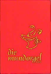 Die Mundorgel. Notenausgabe | Dieter Corbach (u. a.) | Deutsch | Buch | 256 S.