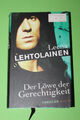 Der Löwe der Gerechtigkeit von Leena Lehtolainen (2013, Gebunden)