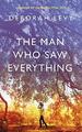 The Man Who Saw Everything: Deborah Levy, Levy, Deborah