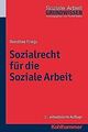 Sozialrecht für die Soziale Arbeit, Bd.4. (Grundw... | Buch | Zustand akzeptabel