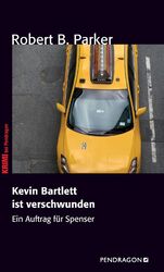 Kevin Bartlett ist verschwunden, Robert B. Parker