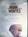 Ein Mann seines Wortes - Papst Franziskus - Filmposter A1 84x60cm gerollt