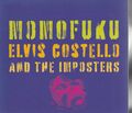 ELVIS COSTELLO & THE IMPOSTERS "Momofuku" CD-Album (Digipak)