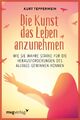 Die Kunst das Leben anzunehmen Kurt Tepperwein Taschenbuch 172 S. Deutsch 2020