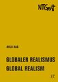 Milo Rau | Globaler Realismus / Global Realism | Taschenbuch | Deutsch (2018)