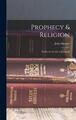 Prophezeiung & Religion; Studien im Leben Jeremias von John Skinner (englisch) H