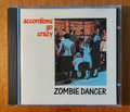 Accordions Go Crazy: Zombie Dancer (CD, 1989 Trikont)