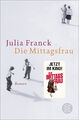 Julia Franck / Die Mittagsfrau