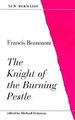 The Knight of the Burning Pestle (New Mermaid Anthology)... | Buch | Zustand gut