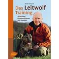 Tomasini, Mirko: Das Leitwolf-Training