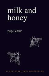 Rupi Kaur ~ Milk and Honey 9781449474256