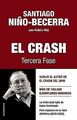 Crash 3.0, El von Nino Becerra, Santiago | Buch | Zustand sehr gut