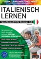 Italienisch lernen für Einsteiger 1+2 (ORIGINAL BIRKENBIHL), Audio-CD Sprac 6625