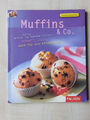 Muffins & Co. Brownies Cookies Donuts Bagels FALKEN Backbuch Kochbuch