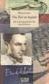 Die Zeit ist kaputt. Die Lebensgeschichte des Erich Käst... | Buch | Zustand gut