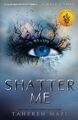 Shatter Me | Tahereh Mafi | Taschenbuch | Shatter Me | 336 S. | Englisch | 2018
