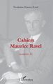Cahiers Maurice Ravel Numéro 21 Fondation Maurice Ravel Taschenbuch Paperback