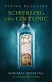Schierling und Gin Tonic