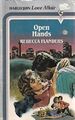 Open Hands (Harlequin American Romance),Rebecca Flanders