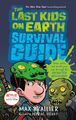 The Last Kids on Earth Survival Guide | Max Brallier | Englisch | Taschenbuch