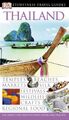 DK Eyewitness Travel Guide: Thailand - DK Publishing