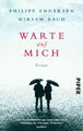 Warte auf mich (Restauflage)|Philipp Andersen; Miriam Bach|Broschiertes Buch