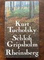 Kurt Tucholsky, Schloß Gripsholm / Rheinsberg. Büchergilde Gutenberg, 1977.