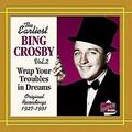 Wrap Your Troubles in Dreams von Crosby,Bing | CD | Zustand sehr gut