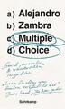 Multiple Choice - Alejandro Zambra -  9783518428313