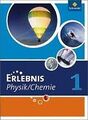 Erlebnis Physik / Chemie. Schülerband 1. Ausgabe 2007. H... | Buch | Zustand gut