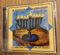 Eine Chanukka-Feier - Lieder für das Fest der Lichter - Angel City Choral