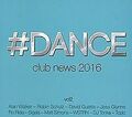 #dance Vol.2-Club News 2016 von Various | CD | Zustand gut