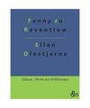 Ellen Olestjerne: Autobiografischer Roman, Fanny zu Reventlow